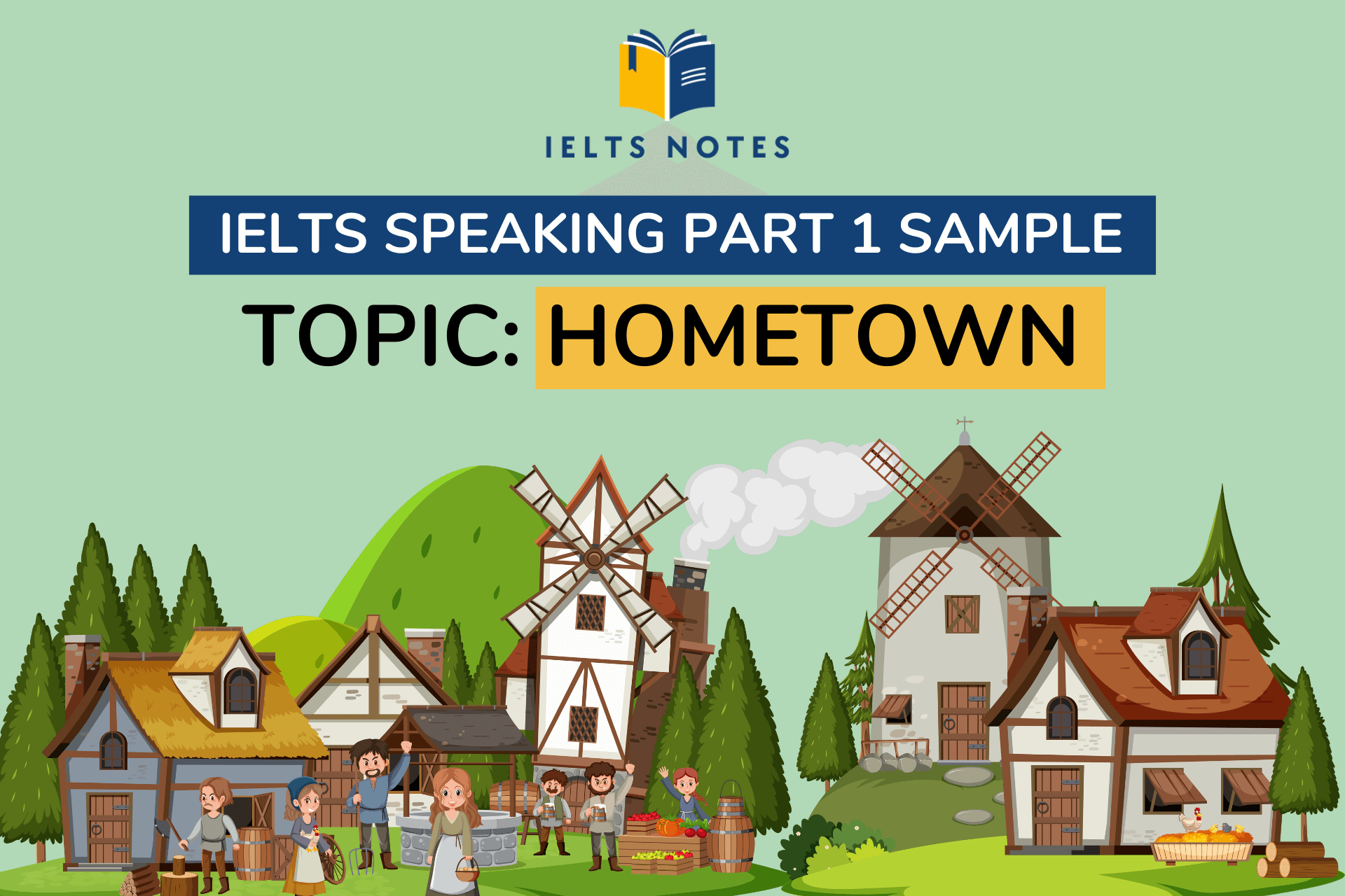 ielts speaking part 1 topic hometown