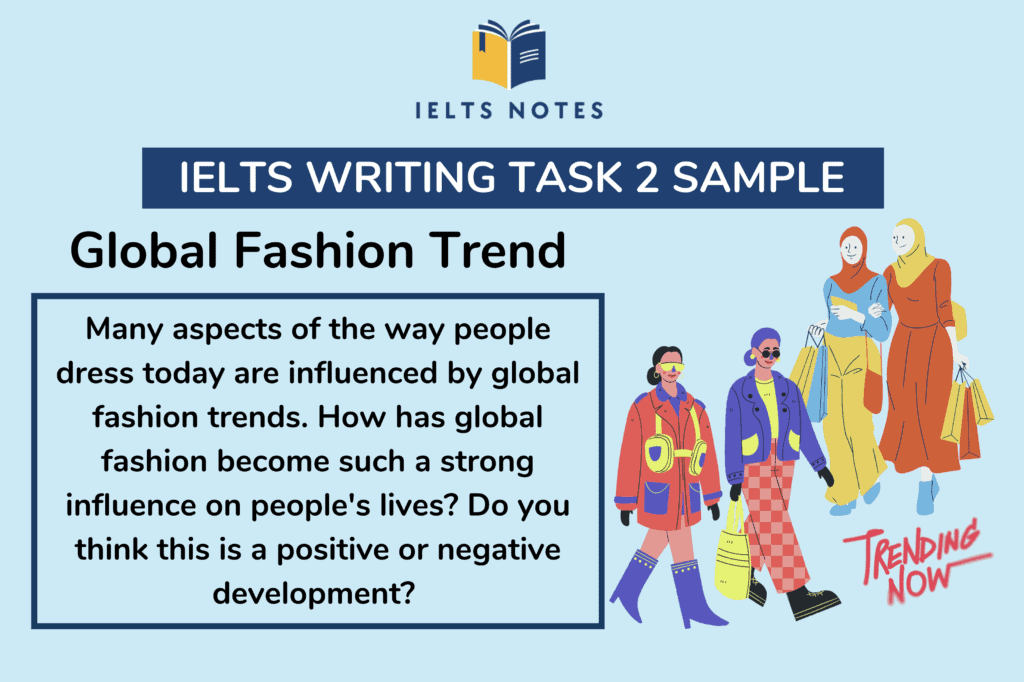IELTS Writing Task 2 global fashion trends sample answer with structure and vocabulary